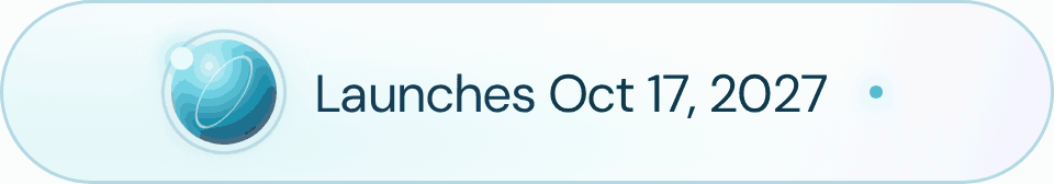 Launches Oct 17, 2027